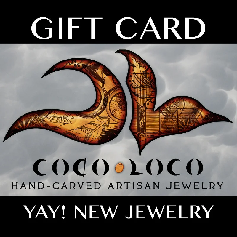 Hoop earrings with heart-shaped frames for a romantic and feminine look-Gift Card - Coco Loco Jewelry